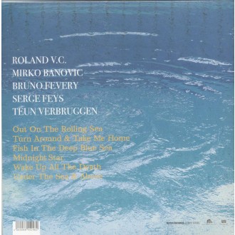 CAMPENHOUT ROLAND VAN - Roland & The Deep Blue Sea (180g)