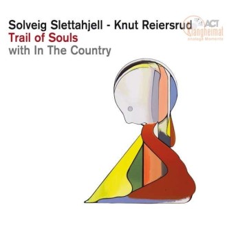 SLETTAHJELL SOLVEIG & KNUT REIERSRUD - Trail Of Souls (180g)