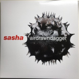 SASHA - Airdrawndagger (3LP/180g)