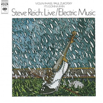 REICH STEVE - Live/Electric Music (180g)