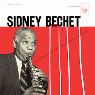 BECHET SIDNEY - The Grand Master Of The Soprano Saxophone And Clarinet (180g)