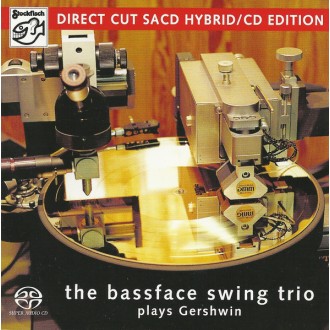 BASSFACE SWING TRIO THE - Plays Gershwin (HSACD)