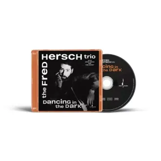 HERSCH FRED TRIO THE - Dancing In The Dark (HSACD)