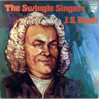 SWINGLE SINGERS THE - J.S. Bach