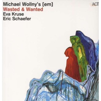 WOLLNY MICHAEL [em] - Wasted & Wanted (180g)